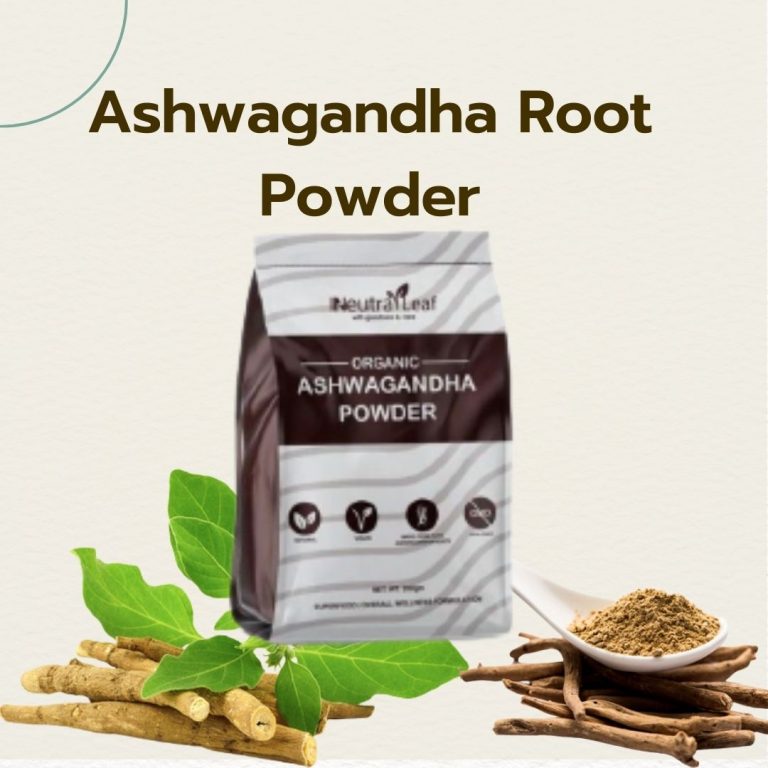 Benefits of Organic Ashwagandha Root Powder | Neutra Leaf India