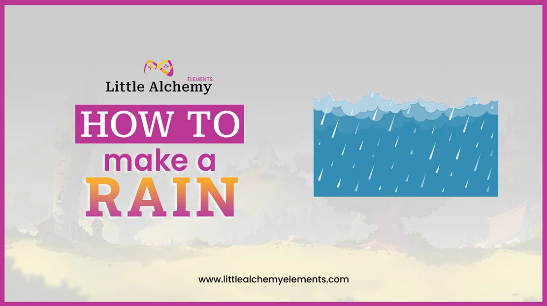 how-to-make-rain-in-little-alchemy-1