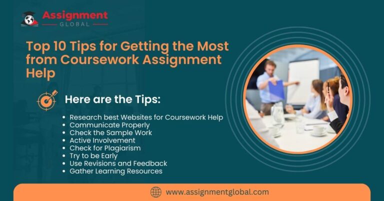 Top 10 Tips for Getting the Most from Coursework Assignment Help