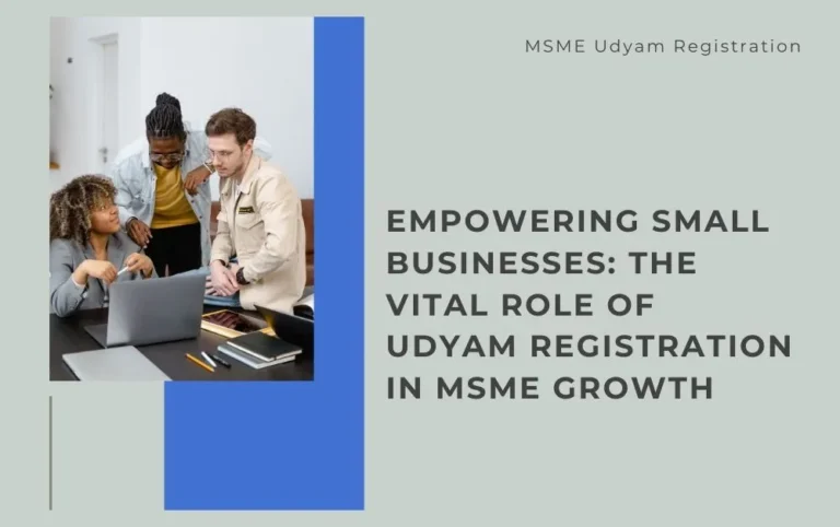 The Vital Role of Udyam Registration in MSME Growth