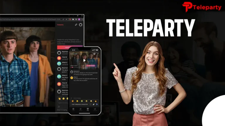 WATCH TOGETHER ONLINE WITH TELEPARTY EXTENSION FOR FREE