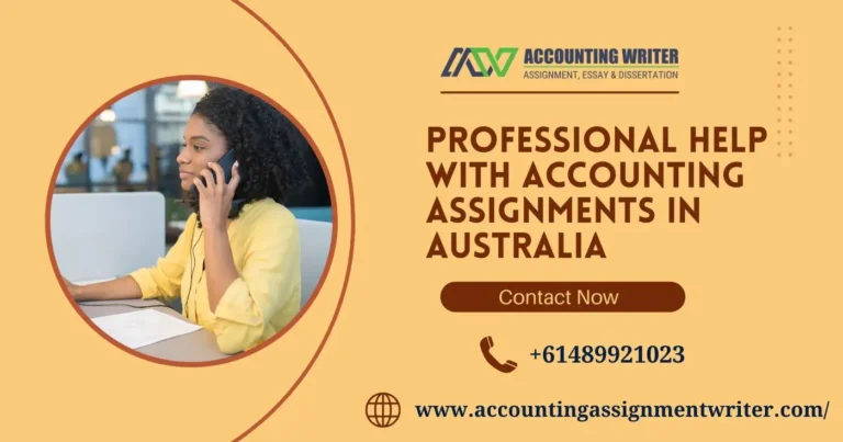 Professional Help with Accounting Assignment Help in Australia