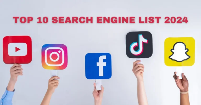 Top 10 Search Engines List in the World – Updated 2024