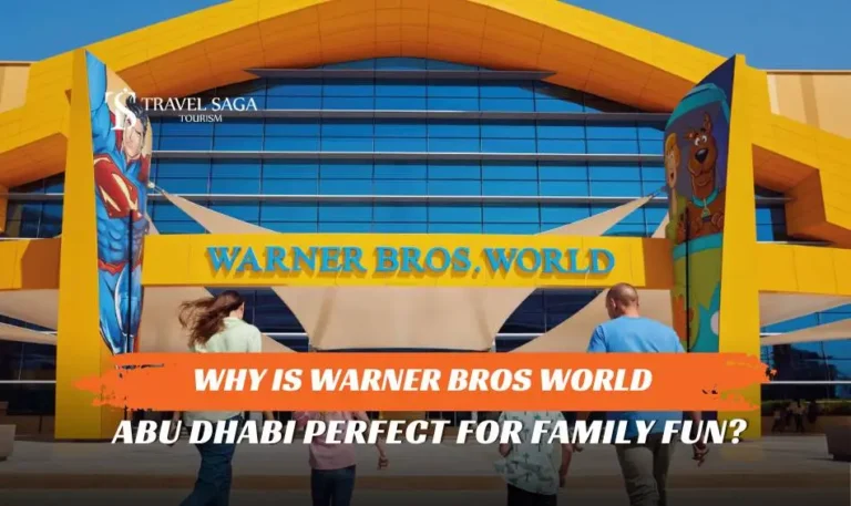 Why is Warner Bros World Abu Dhabi Perfect for Family Fun?