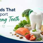 Foods That Support Strong Teeth